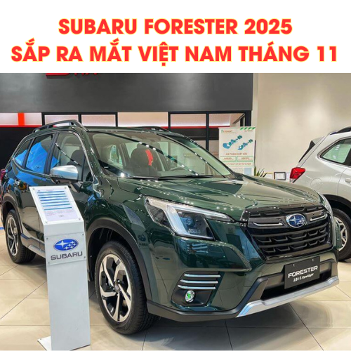 Mẫu xe Subaru Forester 2025 sắp ra mắt Việt Nam tháng 11