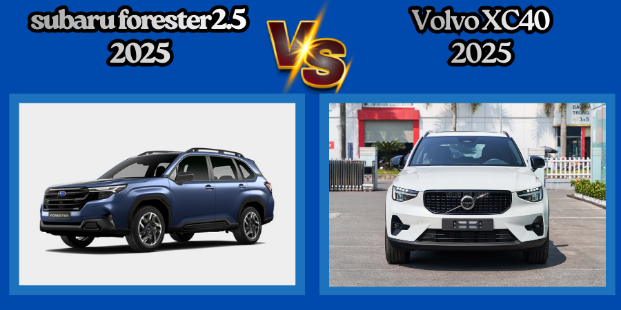 So sánh Subaru Forester 2.5 2025 và Volvo XC40 2025: Ứng dụng bền bỉ hay công nghệ sang trọng? 1 Ngoại thất Forester 2.5 2025 và Volvo XC40 2025