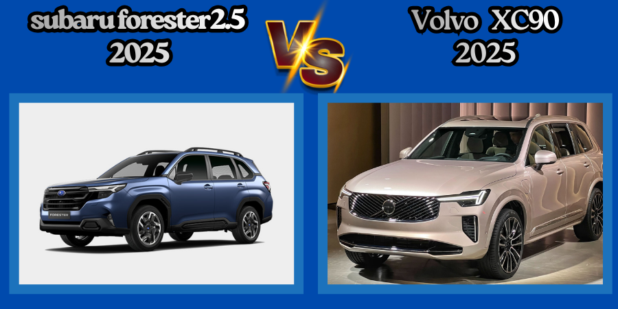 Ngoại thất Forester 2.5 2025 và Volvo XC90