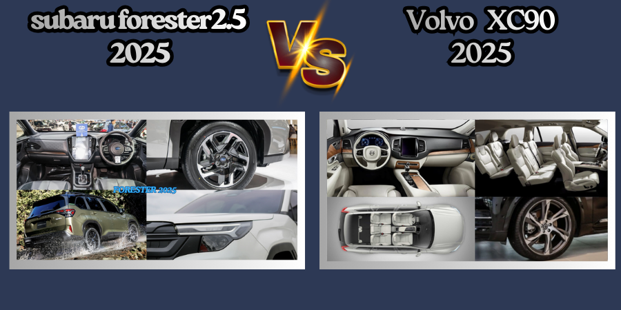 Tiện nghi Forester 2.5 2025 và Volvo XC90