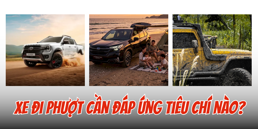 Top xe đi phượt tốt nhất năm 2026 nên cân nhắc 1 Xe đi phượt tốt nhất năm 2026 cần đáp ứng tiêu chí nào?